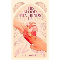 This Blood that Binds Us by S.L. Cokeley ePub