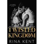 Twisted Kingdom by Rina Kent ePub
