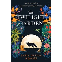 The Twilight Garden by Sara Nisha Adams ePub Download