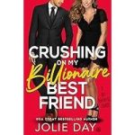 Crushing on My Billionaire Best Friend by Jolie Day ePub Download
