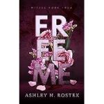 Free Me by Ashley N. Rostek ePub Download