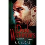 Dark Warrior's Legacy by I. T. Lucas ePub Download