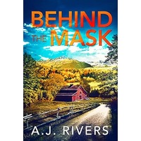 Behind the Mask by A.J. Rivers ePub