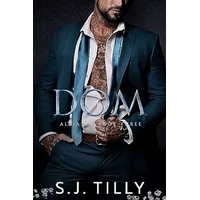 DOM by S.J. Tilly ePub