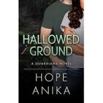 Hallowed Ground by Hope Anika ePub