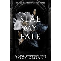 Seal My Fate by Roxy Sloane ePub
