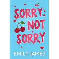 Sorry. Not Sorry by Emily James ePub