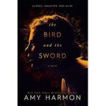 The Bird and the Sword by Amy Harmon ePub (1)