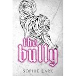 The Bully by Sophie Lark ePub