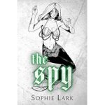 The Spy by Sophie Lark ePub