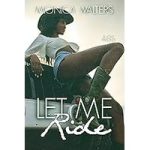 Let Me Ride by Monica Walters ePub Download