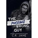 The Pucking Wrong Guy by C.R. Jane ePub Download