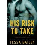 His Risk to Take by Tessa Bailey ePub
