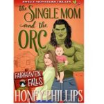 The Single Mom and the Orc ePub