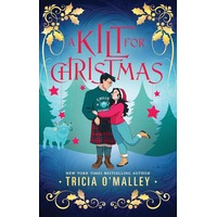 A Kilt for Christmas by Tricia O'Malley ePub
