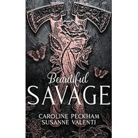 Beautiful Savage by Caroline Peckham ePub
