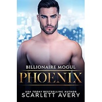Billionaire Mogul—Phoenix by Scarlett Avery ePub