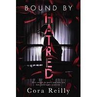 Bound By Hatred by Cora Reilly ePub