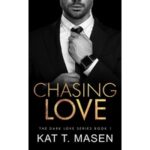 Chasing Love by Kat T.Masen ePub