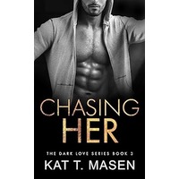 Chasing Her by Kat T.Masen ePub