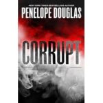 Corrupt by Penelope Douglas ePub