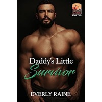 Daddy's Little Survivor by Everly Raine ePub