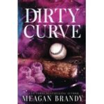 Dirty Curve by Meagan Brandy Epub