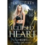 Eclipsed Heart by Jen L. Grey ePub