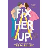 Fix Her Up by Tessa Bailey ePub