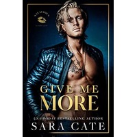 Give Me More by Sara Cate ePub