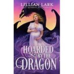 Hoarded by the Dragon by Lillian Lark ePub