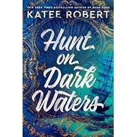 Hunt on Dark Waters by Katee Robert ePub