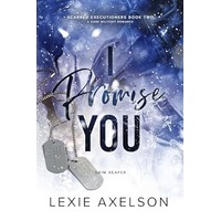 I Promise You by Lexie Axelson ePub