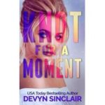 Knot For A Moment by Devyn Sinclair ePub