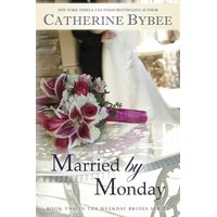Married by Monday by Catherine Bybee ePub