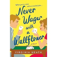 Never Wager with a Wallflower by Virginia Heath ePub