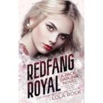 Redfang Royal by Lola Rock ePub
