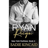 Ryan Reign by Sadie Kincaid ePub