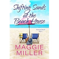 Shifting Sands at the Beach House by Maggie Miller ePub