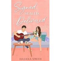 Signed, Sealed, Delivered by Juliana Smith ePub