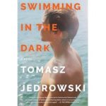Swimming in the Dark by Tomasz Jedrowski ePub (1)