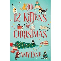 The 12 Kittens of Christmas by Amy Lane ePub