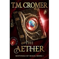 The Aether by T.M. Cromer ePub