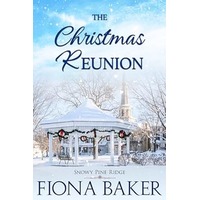 The Christmas Reunion by Fiona Baker ePub