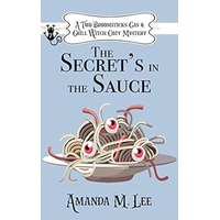 The Secret's in the Sauce by Amanda M. Lee ePub