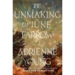 The Unmaking of June Farrow by Adrienne Young ePub (1)