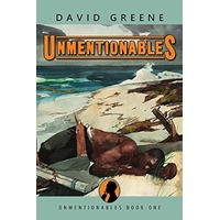 Unmentionables by David Greene ePub