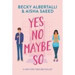 Yes No Maybe So by Becky Albertalli ePub