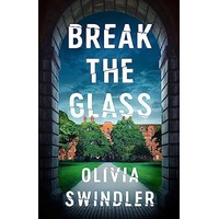 Break the Glass by Olivia Swindler ePub