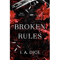 Broken Rules by I. A. Dice ePub